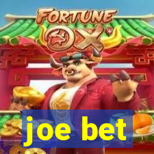 joe bet